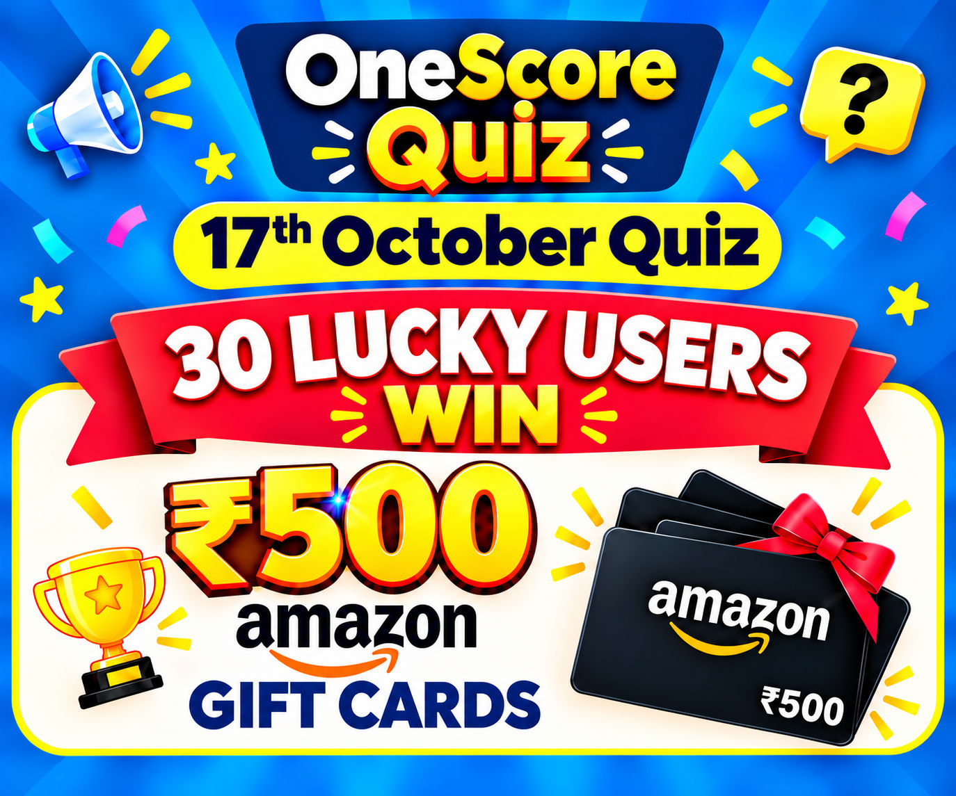 OneScore- Win 500rs Amazon pay GiftCards