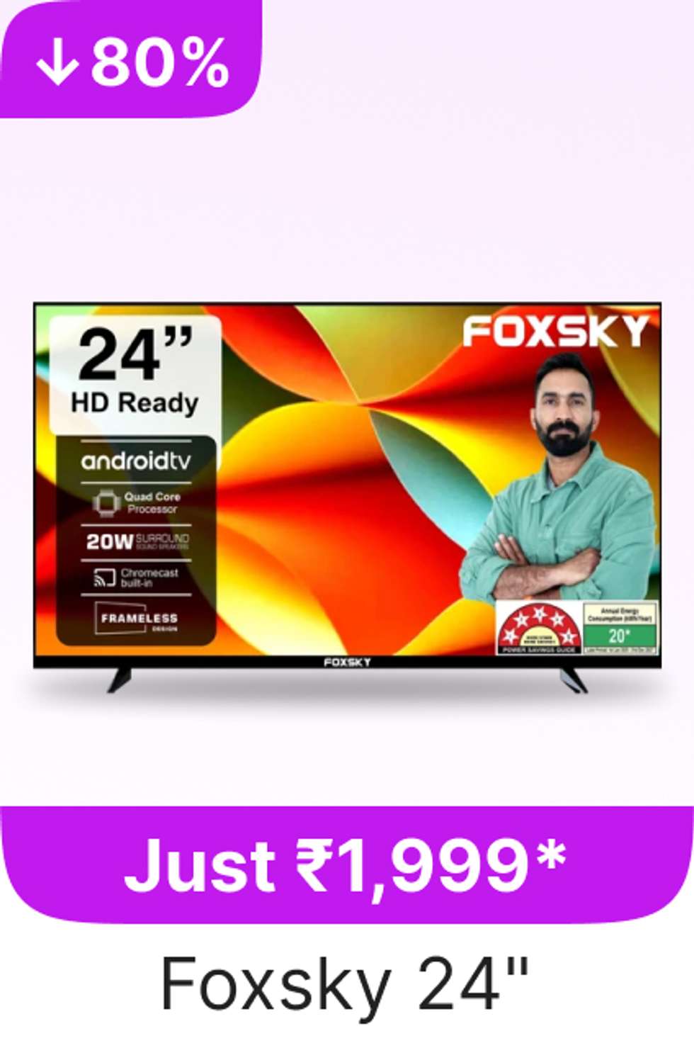 (Upcoming Loot) Foxsky Smart Tv Starting at ₹1,999