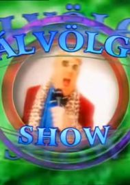 Gálvölgyi-show