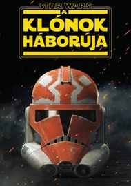 Star Wars A klónok háborúja