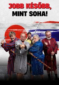 Jobb késöbb, mint soha! online sorozat, sorozat letőltés