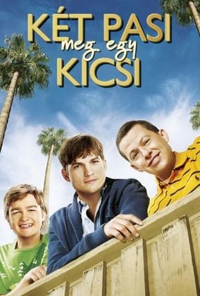 Két pasi meg egy kicsi