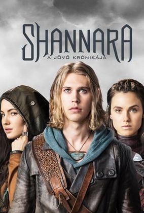Shannara - A jövö krónikája
