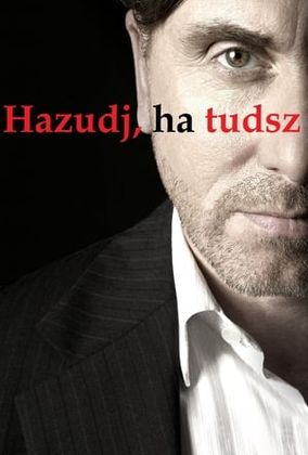 Hazudj Ha Tudsz
