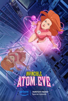 Legyözhetetlen: Atom Eve