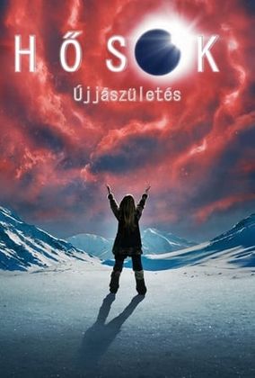 Hösök: Újjászületés