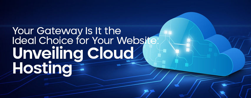 Decoding Cloud Hosting: Determining Its Suitability for Your Website