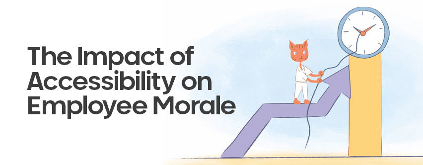 The Impact of Accessibility on Employee Morale