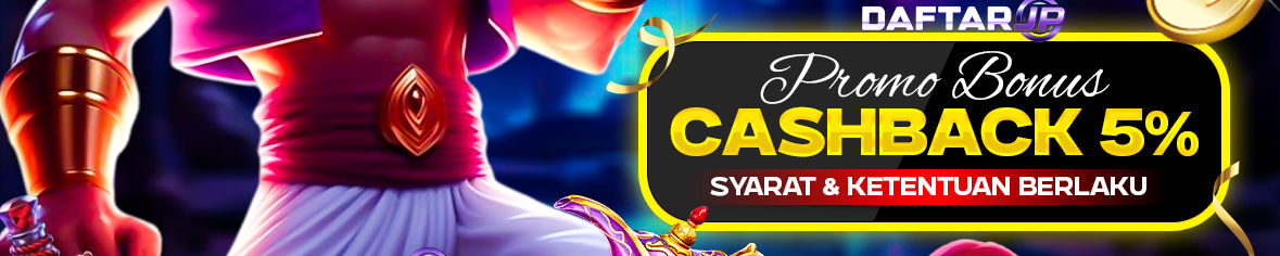 CASHBACK 5% SLOT