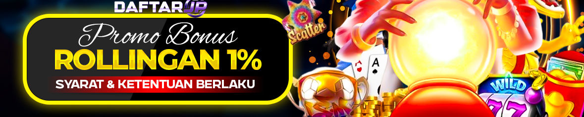 BONUS HARIAN TURNOVER & ROLLINGAN 1%