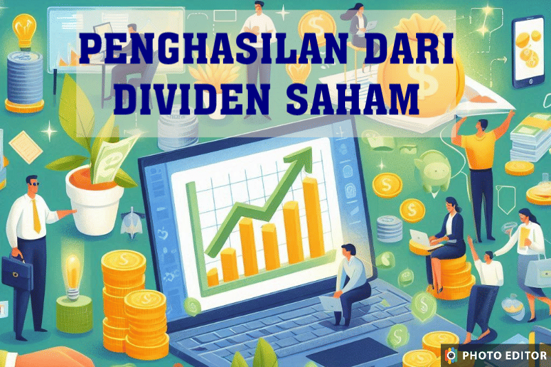 Cara Mendapatkan Pasive Income dari Dividen saham Cara Mendapatkan Pasive Income dari Dividen saham