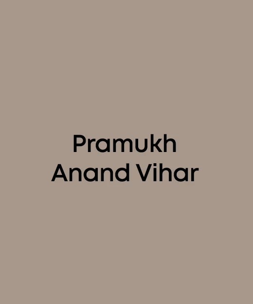 Pramukh Anand Vihar