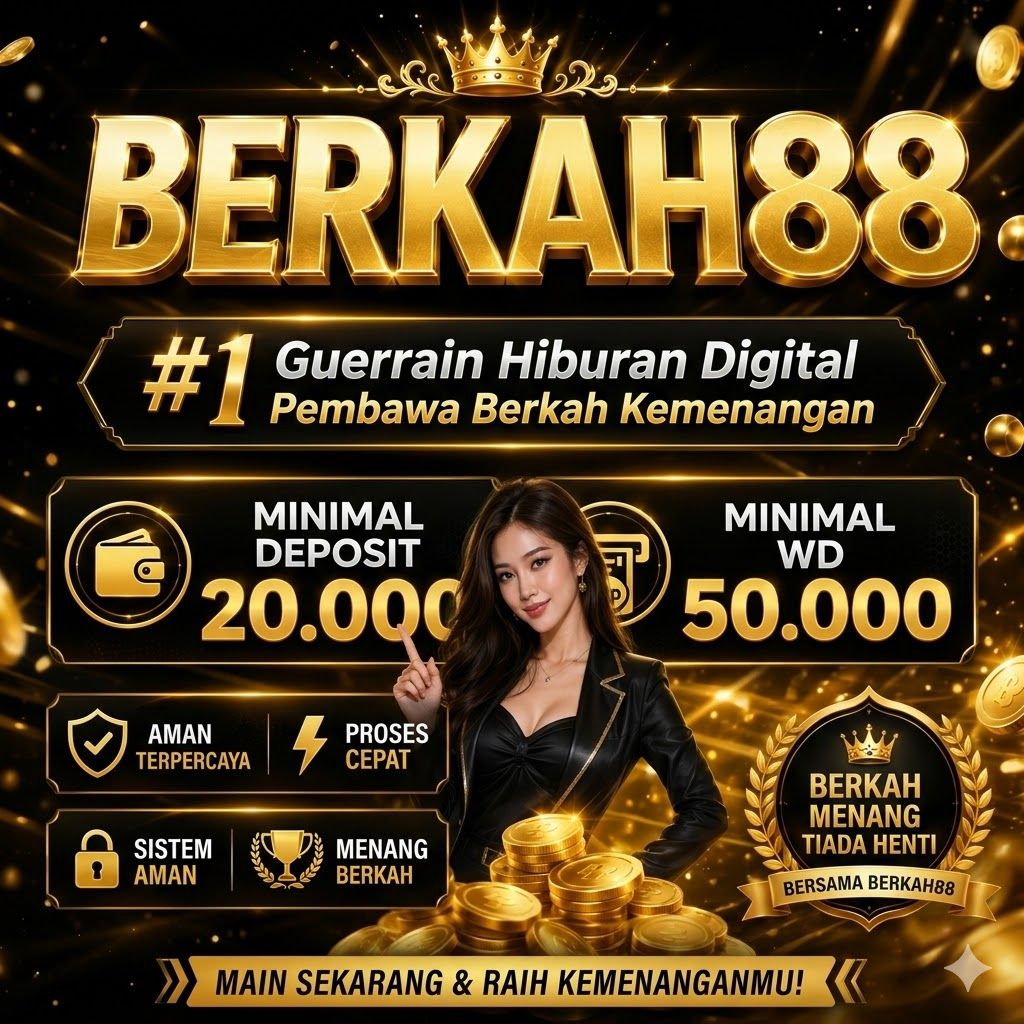 BERKAH88 #1 Guerrain Hiburan Digital Pembawa Berkah Kemenangan image 1