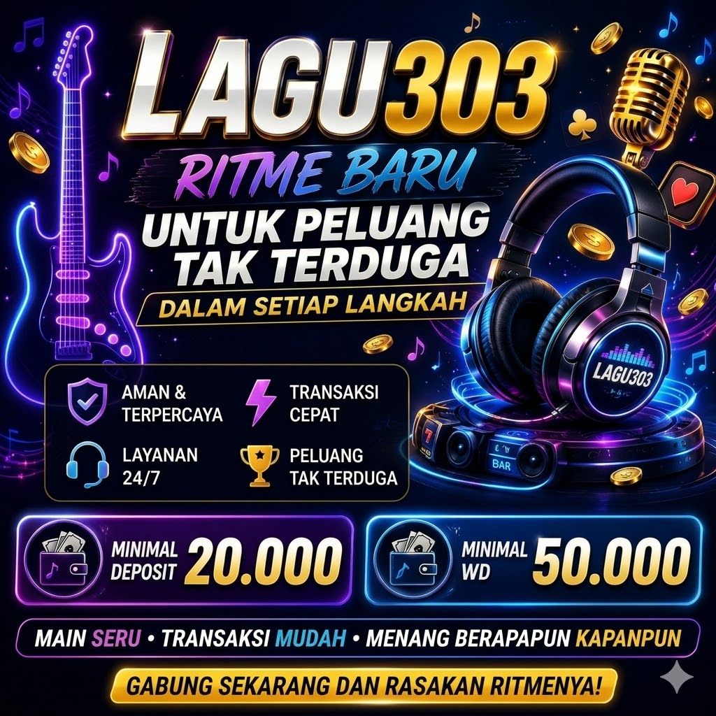 Galeri foto LAGU303 | Ritme Baru Untuk Peluang Tak Terduga Dalam Setiap Langkah - Ezadtech di Manado