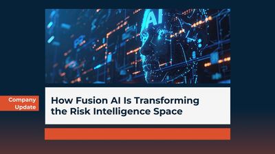 How Fusion AI Is Transforming the Risk Intelligence Space 
