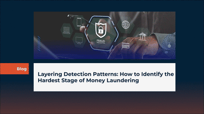 Layering Detection Patterns: How to Identify the Hardest Stage of Money Laundering