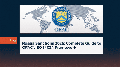 Russia Sanctions 2026: Complete Guide to OFAC's EO 14024 Framework