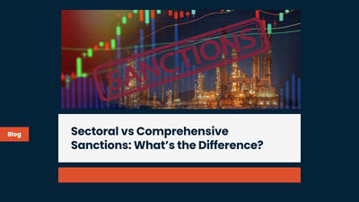 Sectoral Sanctions vs Comprehensive Sanctions: What's the Difference?