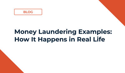 Money Laundering Examples: How It Happens in Real Life