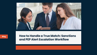 Sanctions vs PEP True Match: When to Block and When to Scrutinize