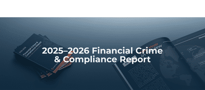 Sanction Scanner Releases 2025–2026 Financial Crime & Compliance Report