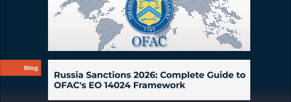 Russia Sanctions 2026: Complete Guide to OFAC's EO 14024 Framework