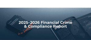 Financial Crime Report 2025