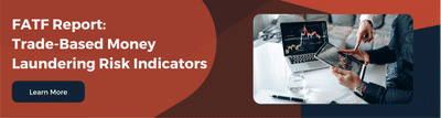 The FATF and Egmont Group have jointly released a report on TBML risk indicators