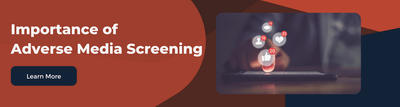  critical role of Adverse Media Screening in managing risks and reputation, complying with regulations, due diligence laws.
