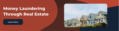 methods and risks of money laundering through real estate and how to prevent it with regulations and best practices