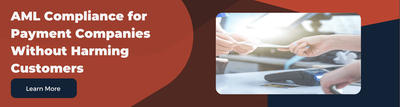 Organizations in the payment industry create AML programs to protect themselves from financial crime threats.