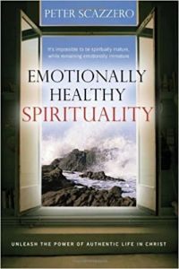 Emotionally Healthy Spiritually: Unleash a Revolution in Your Life in Christ