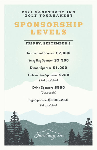 2021 Sanctuary Inn Golf Tournament Sponsorship Levels 2021 Sanctuary Inn Golf Tournament Sponsorship Levels