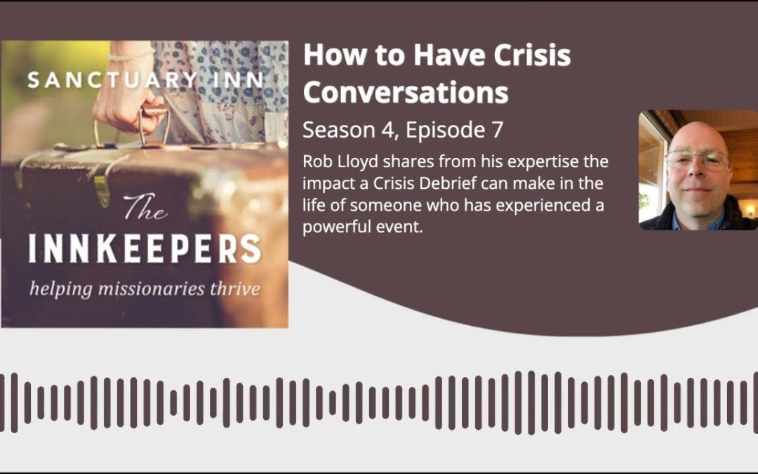Innkeepers Podcast: How to Have Crisis Conversations [Season 4, Episode 7]