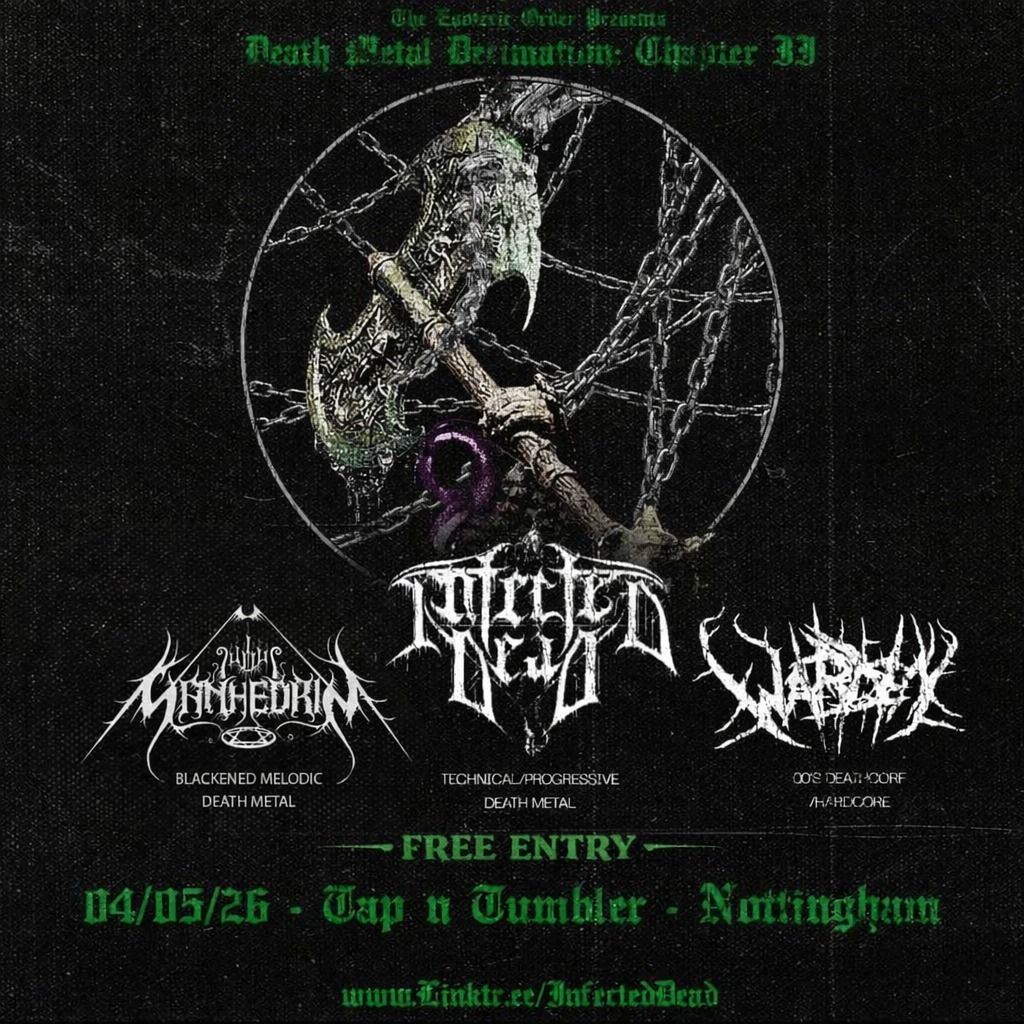 Sanhedrin live in Nottingham at Tap'N'Tumbler with Infected Dead, Warden and Desecrator - 04 May 2026