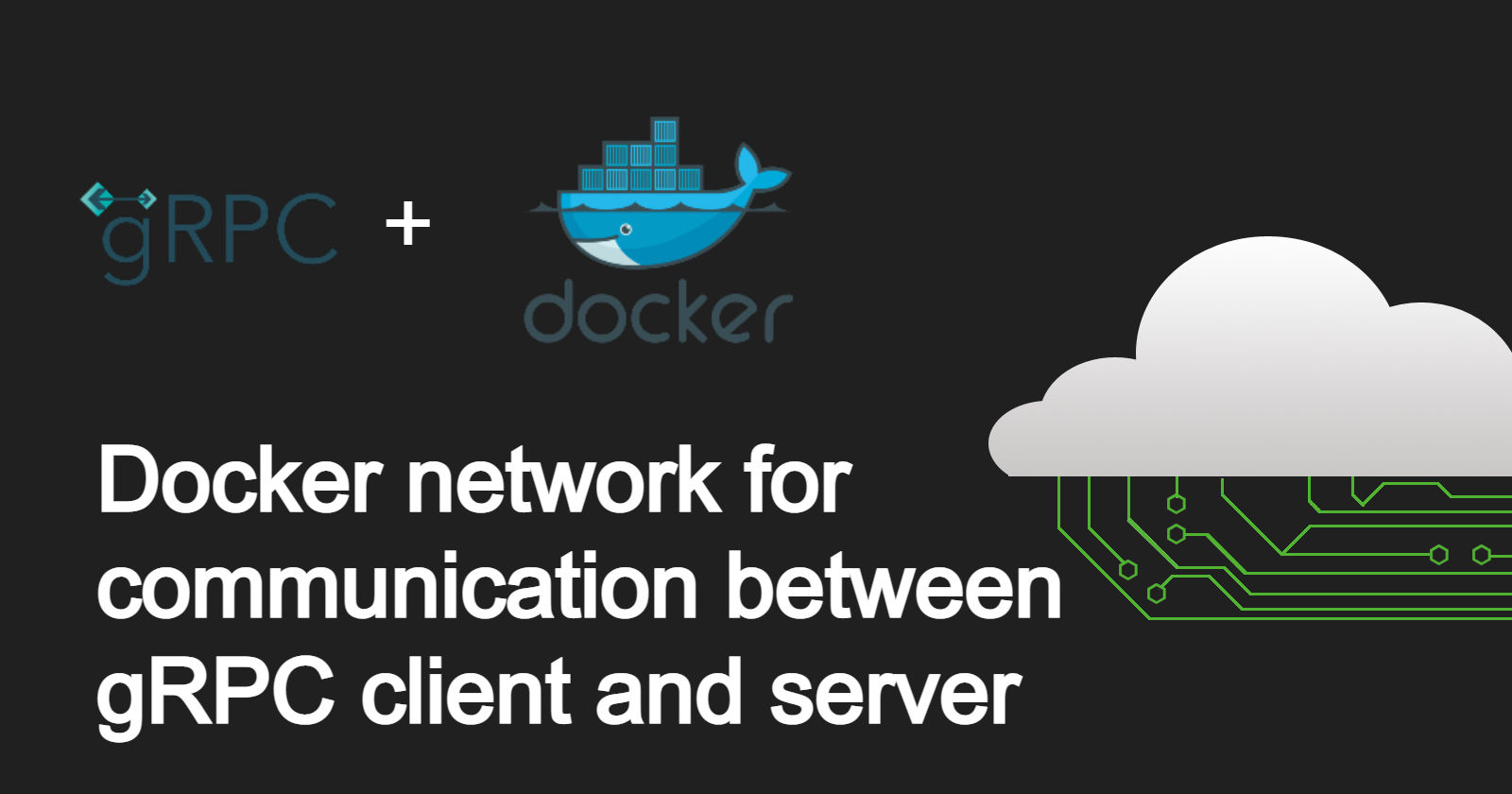 docker-network-for-communication-between-grpc-client-and-server