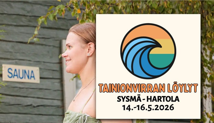 Taininvirran Löylyt, 14.-16.5.2026