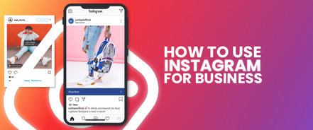 How to grow your business with Instagram: Complete step-by-step guide