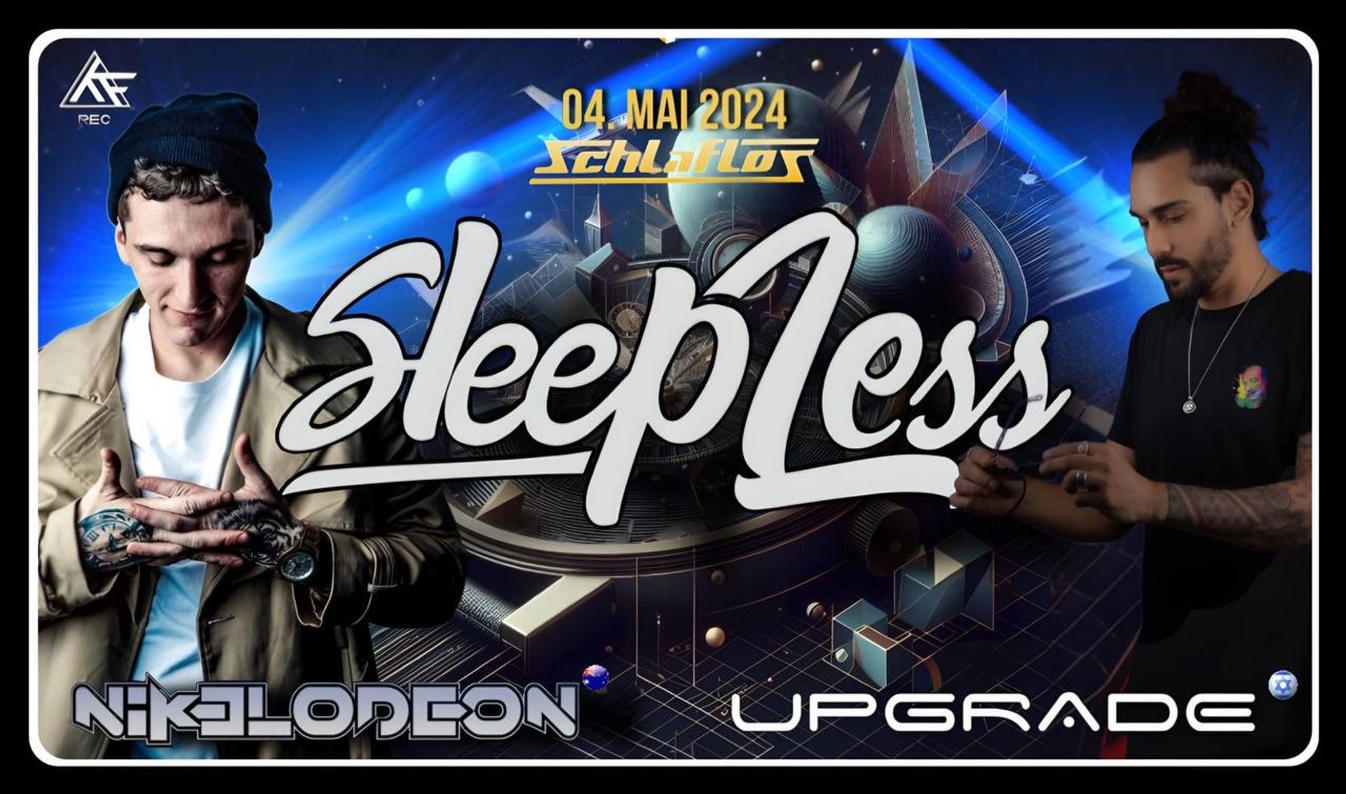 Flyer Sleepless / One Night with Upgrade 2024-05-04 22:00:00