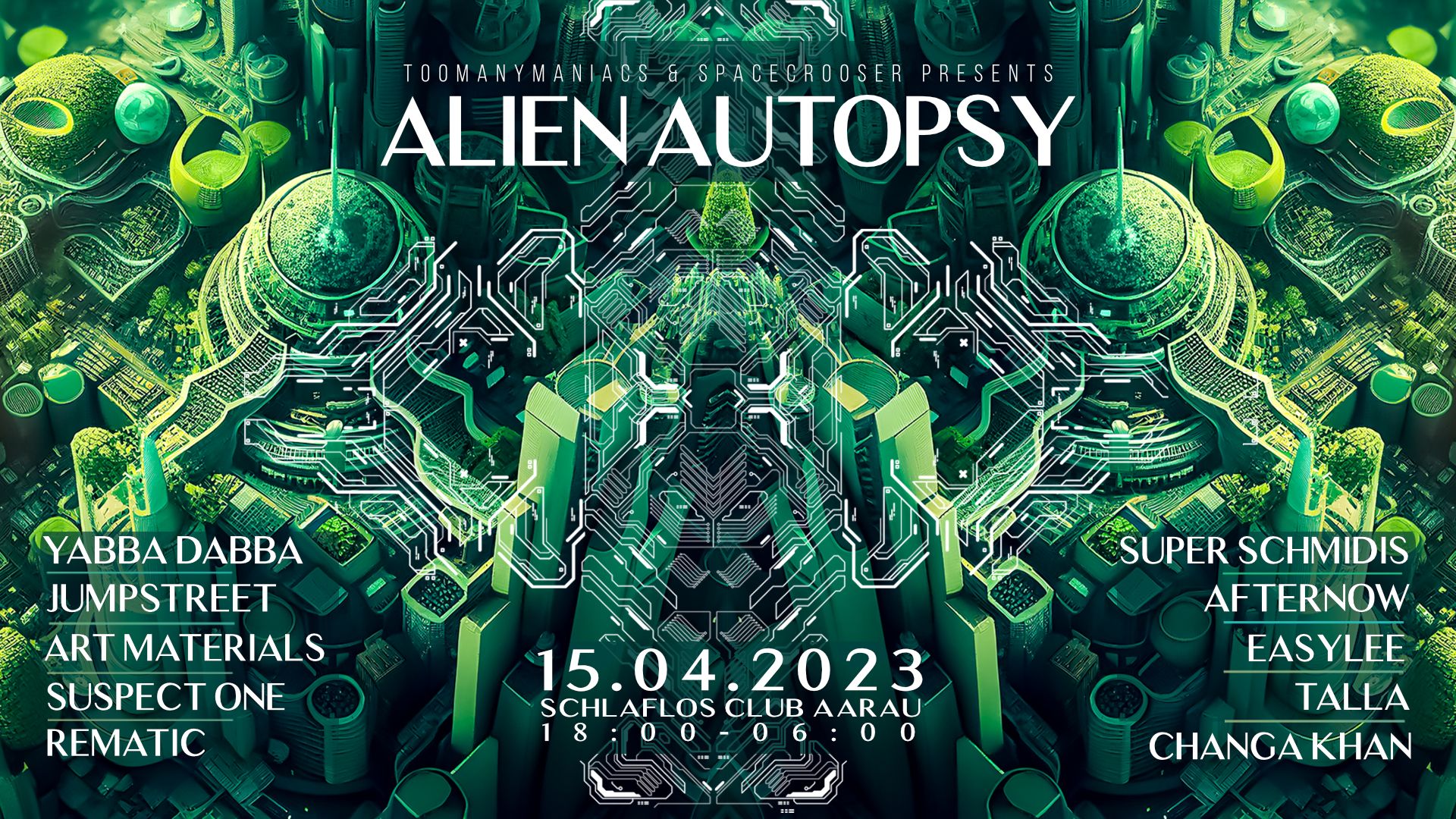 Flyer Alien Autopsy w/ Jumpstreet, Yabba Dabba 2023-04-15 18:00:00