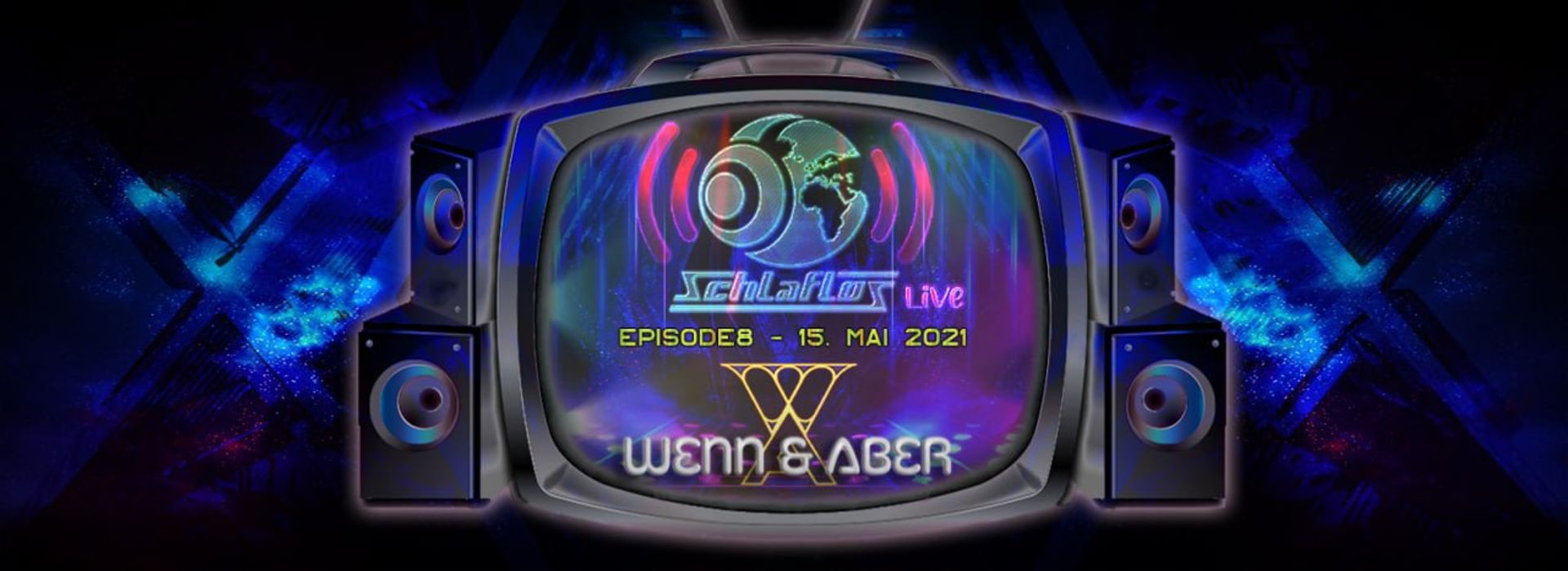 Flyer Schlaflos Live w/ Wenn & Aber 2021-05-15 20:00:00