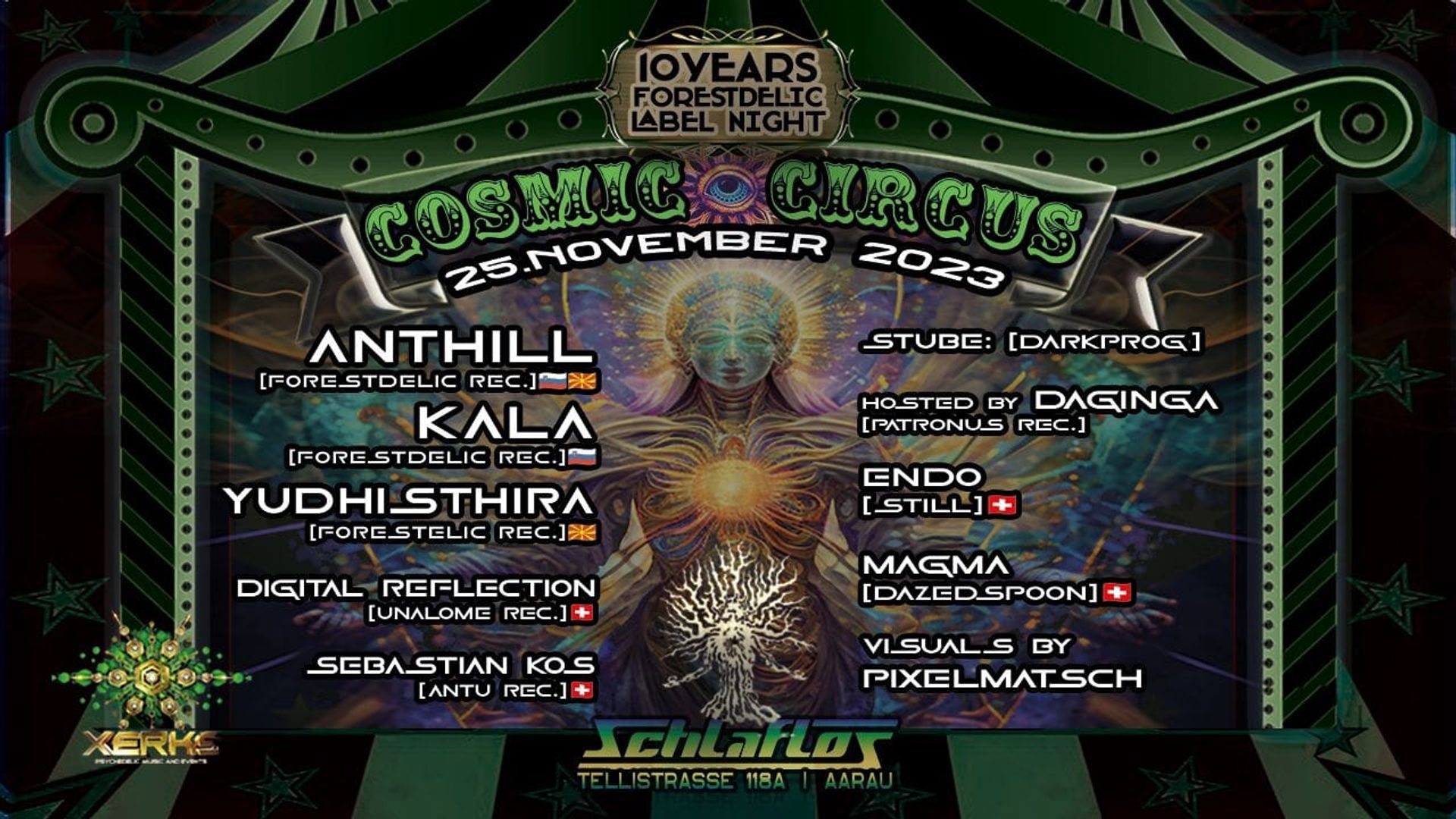 Flyer Cosmic Circus w/ Anthill, Kala, Yudhisthira 2023-11-25 23:00:00