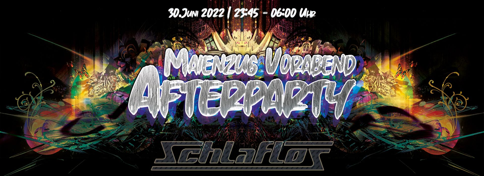 Flyer Maienzug Vorabend After Party 2022-06-30 23:55:00