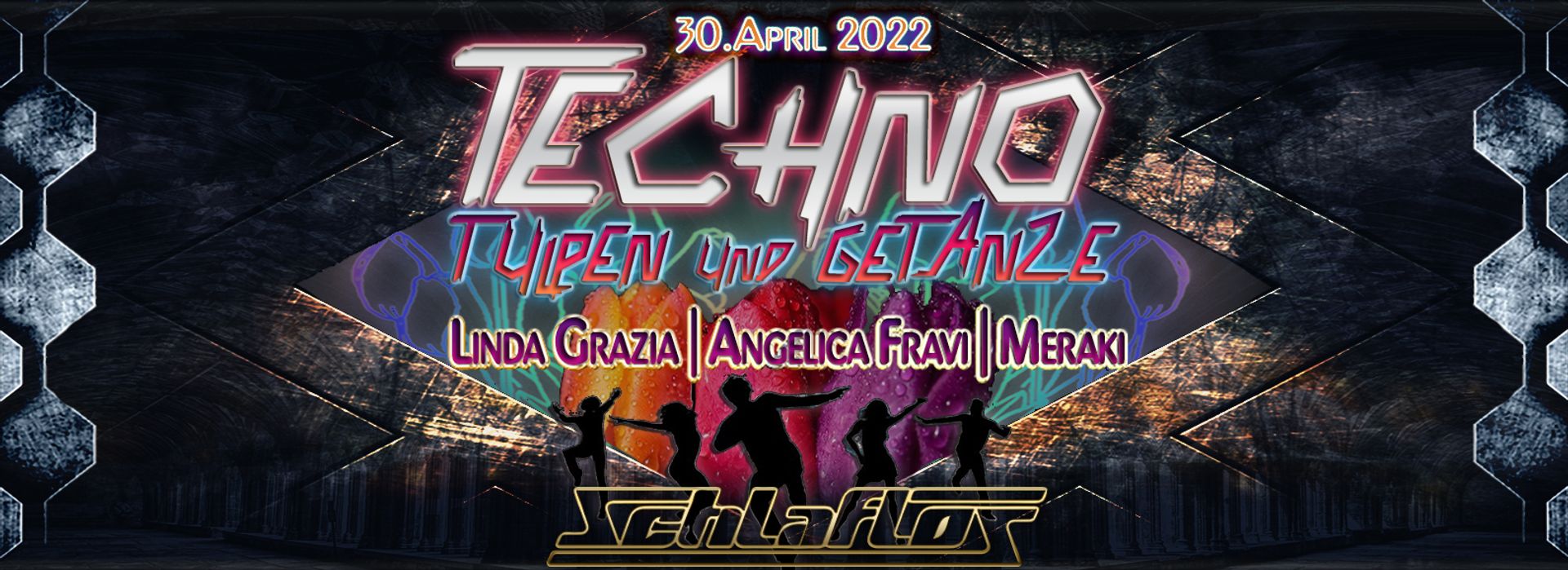 Flyer Techno, Tulpen und Getanze 2022-04-30 23:00:00