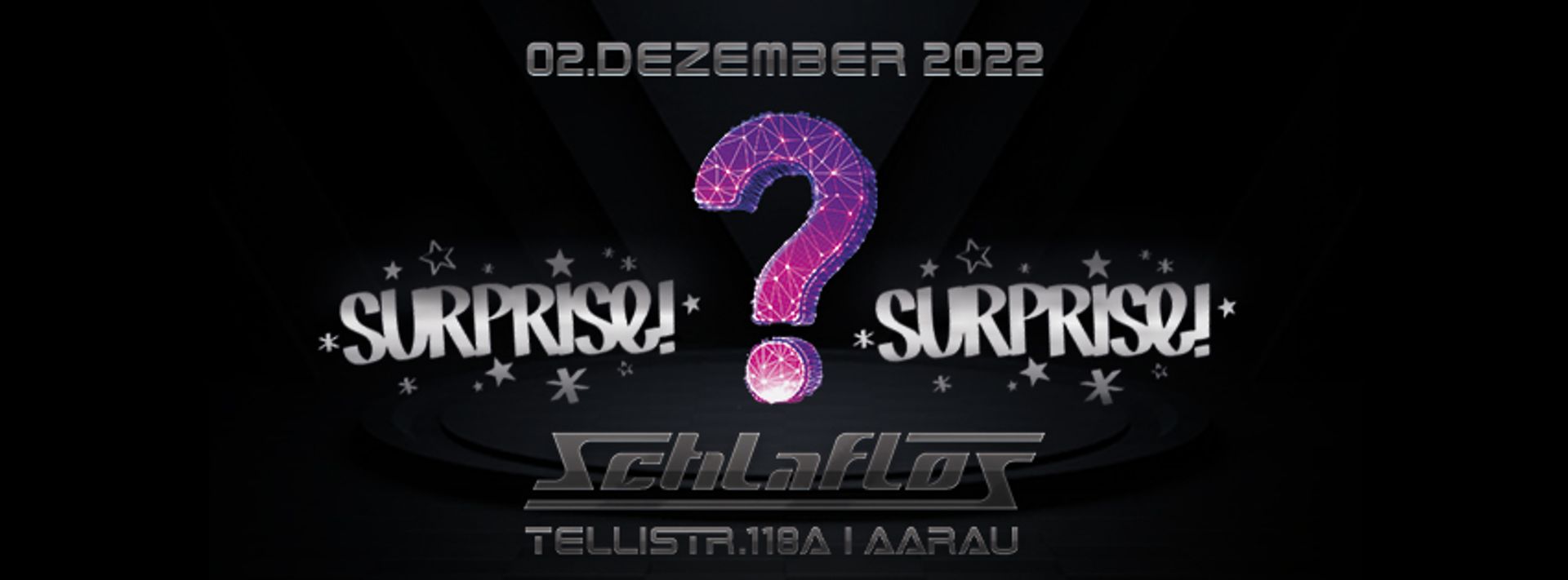 Flyer SURPRISE, SURPRISE! 2022-12-02 22:00:00