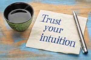 Intuition, your wise friend