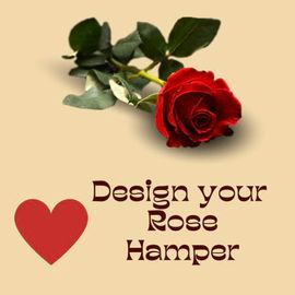 Design Your Rose Hamper