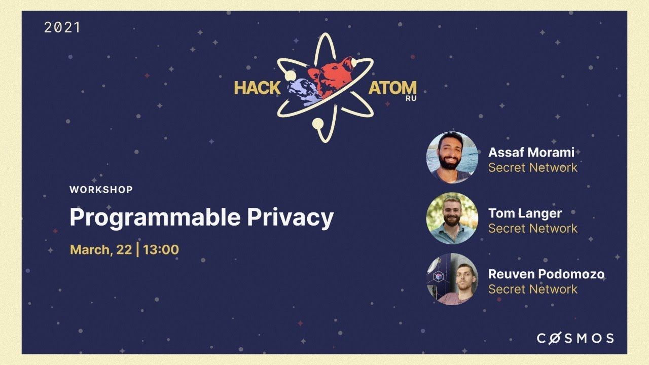Programmable Privacy - HackAtomRU  