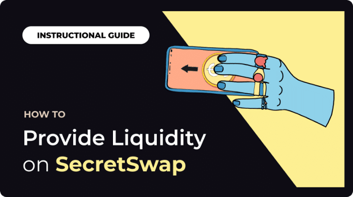 Provide Liquidity on SecretSwap