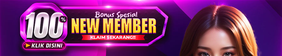 BONUS NEW MEMBER 100%